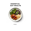 Essential Gut Health Package